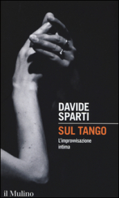 Sul tango. L