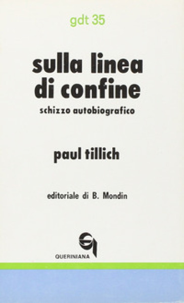 Sulla linea di confine. Schizzo autobiografico - Paul Tillich