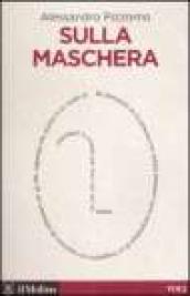 Sulla maschera