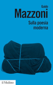 Sulla poesia moderna