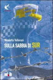 Sulla sabbia di Sur