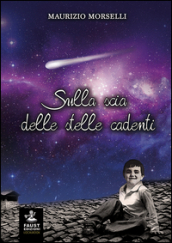 Sulla scia delle stelle cadenti