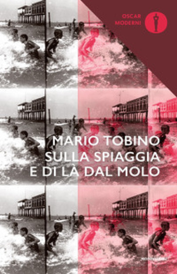 Sulla spiaggia e di là dal molo - Mario Tobino