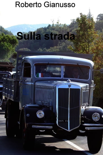 Sulla strada - Roberto Gianusso