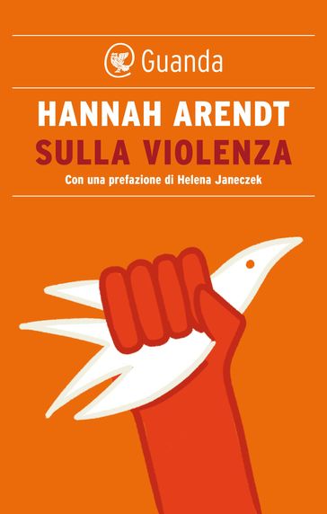 Sulla violenza - Hannah Arendt