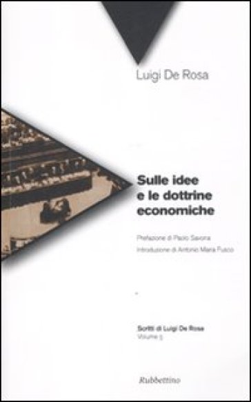Sulle idee e le dottrine economiche - Luigi De Rosa