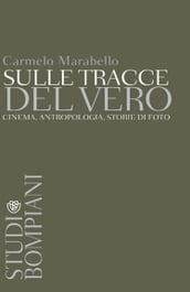 Sulle tracce del vero