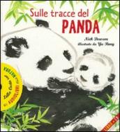 Sulle tracce del panda. Con audiolibro. CD Audio