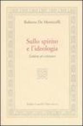 Sullo spirito e l ideologia. Lettera ai cristiani