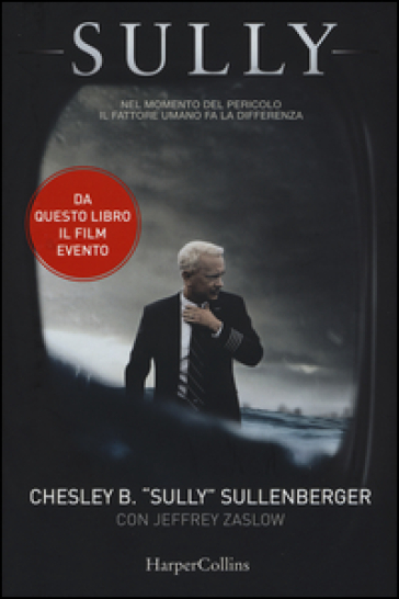 Sully - Sullenberger Chesley B. - Jeffrey Zaslow