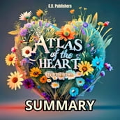 Summary of Atlas of the Heart By Brené Brown