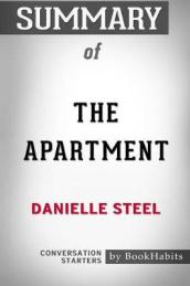 Summary of The Apartment by Danielle Steel