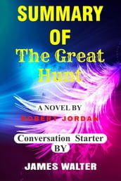 Summary of The Great Hunt A Novel By Robert Jordan
