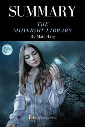 Summary of The Midnight Library by Matt Haig