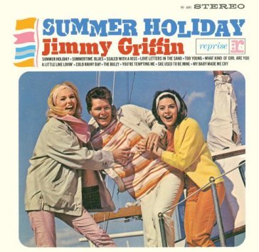 Summer holiday - JIMMY GRIFFIN