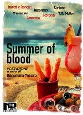 Summer of Blood