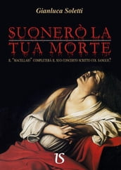 Suonerò la tua morte. Il macellaio completerà il suo concerto scritto col sangue?