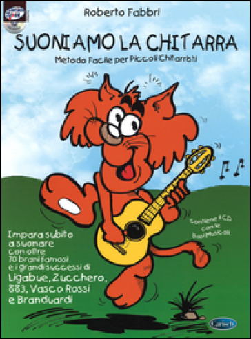 Suoniamo la chitarra. Metodo facile per piccoli chitarristi. Con CD Audio - Roberto Fabbri