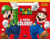 Super Mario a tutto colore! Ediz. a colori