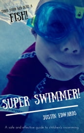 Super Swimmer!