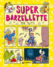 Super barzellette per tutti