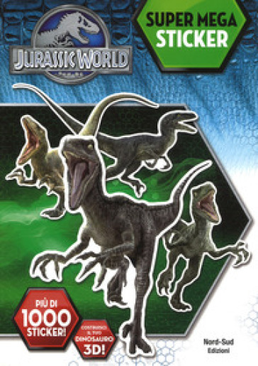 Super mega sticker. Jurassic world, il regno perduto. Con adesivi. Ediz. a colori - Katrina Pallant