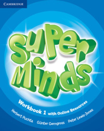 Super minds. Level 1. Workbook. Per la Scuola elementare. Con e-book. Con espansione online - Herbert Puchta - Gunter Gerngross - Peter Lewis-Jones