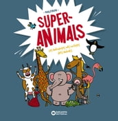 Superanimals