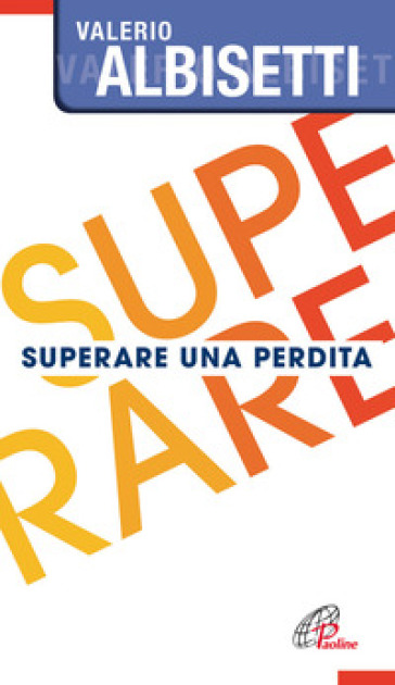 Superare una perdita - Valerio Albisetti