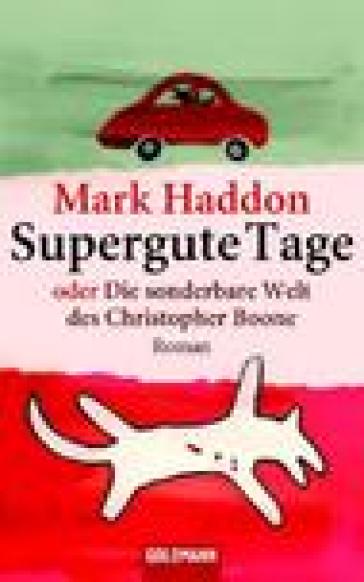 Supergute Tage. Testo in ligua tedesca - Mark Haddon