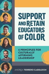 Support and Retain Educators of Color