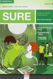 Sure. Pre-intermediate. Per le Scuole superiori. Con e-book. Con espansione online