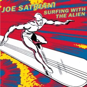 Surfing with the alien - Joe Satriani