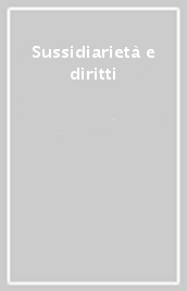 Sussidiarietà e diritti