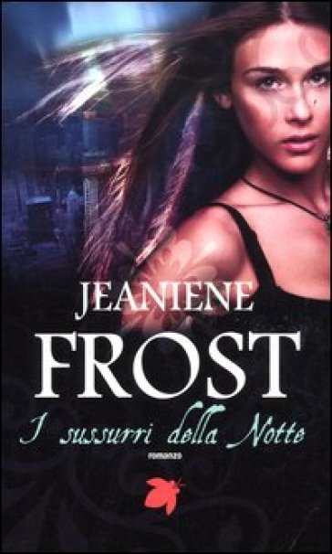 Sussurri della notte - Jeaniene Frost