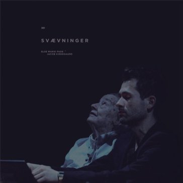 Svaevninger - ELSE MARIE & JACOB PADE