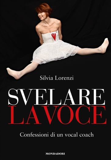 Svelare la voce - Silvia Lorenzi