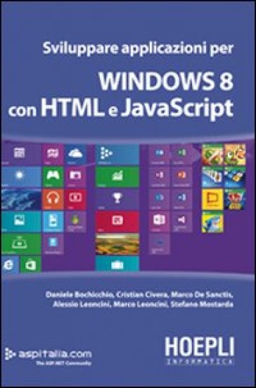 Sviluppare applicazioni per Windows 8 con HTML e javascript - Daniele Bochicchio