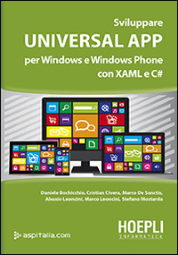 Sviluppare universal app per Windows e Windows Phone con XAML e C#