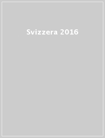 Svizzera 2016