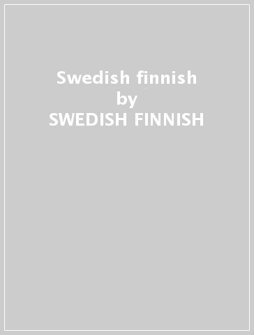 Swedish finnish - SWEDISH FINNISH