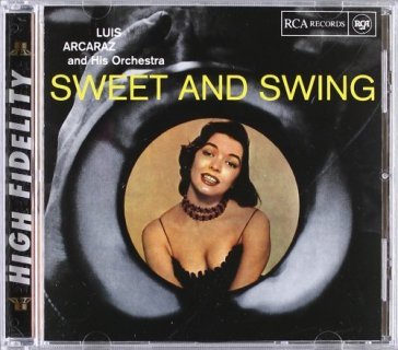 Sweet and swing - LUIS ARCARAZ