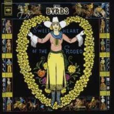 Sweetheart of the rodeo - The Byrds