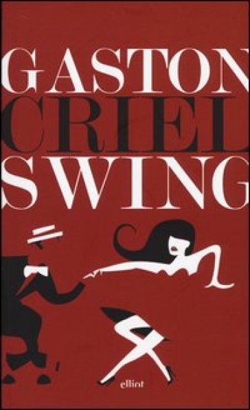 Swing - Gaston Criel