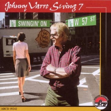 Swingin' on w. 57th stree - JOHNNY VARRO