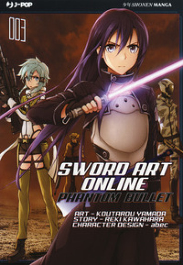 Sword art online. Phantom bullet. 3. - Reki Kawahara - Abec