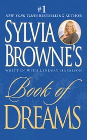 Sylvia Browne s Book of Dreams