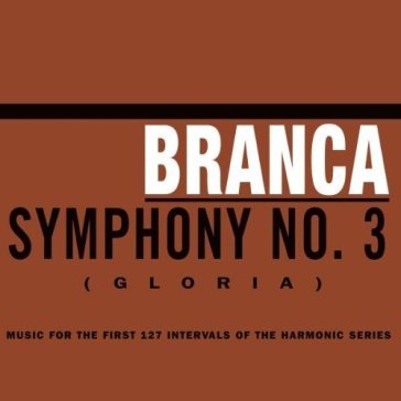Symphony#3 gloria - Glenn Branca