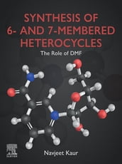 Synthesis of 6- and 7-Membered Heterocycles