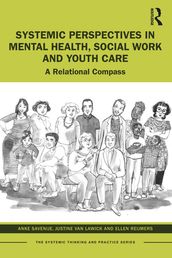 Systemic Perspectives in Mental Health, Social Work and Youth Care